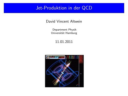 Vortrag zu QCD und Jets - Desy