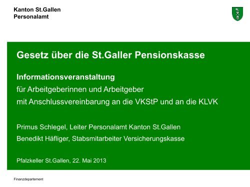 Referat Primus Schlegel - pensionskasse.sg.ch - Kanton St.Gallen