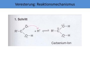 Veresterung: Reaktionsmechanismus - Chemieunterricht.ch