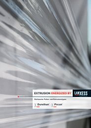 EXTrUSION ENErGIZED BY - LANXESS