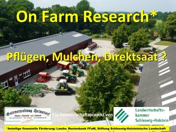 On Farm Research - Landwirtschaftskammer Schleswig-Holstein