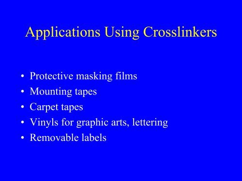 Crosslinkers for Water Based Adhesives - PSTC. Pressure Sensitive ...