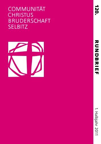 R UND B RIEF 12 0 . - Communität Christusbruderschaft Selbitz