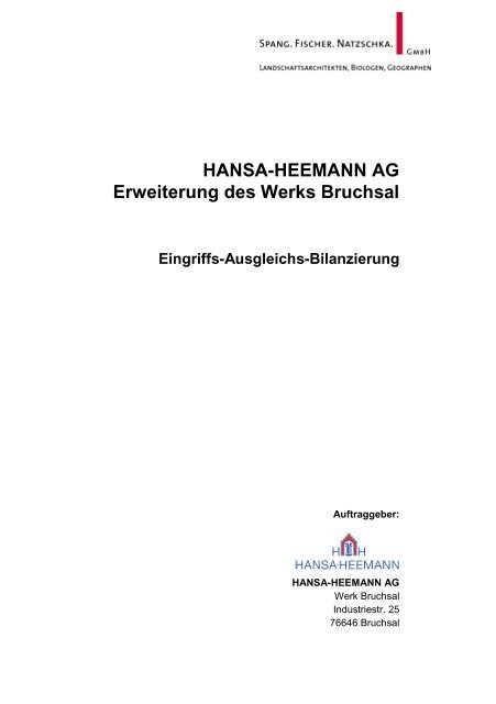 HANSA-HEEMANN AG Erweiterung des Werks Bruchsal