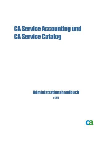CA Service Accounting und CA Service Catalog ...