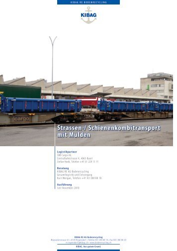Strassen-/ Schienenkombitransport mit Mulden - Kibag