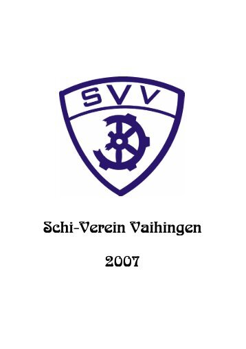 Schi-Verein Vaihingen 2007 - Schi-Verein Stuttgart-Vaihingen