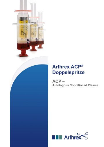 Arthrex ACP® - Doppel-Spritzen-System