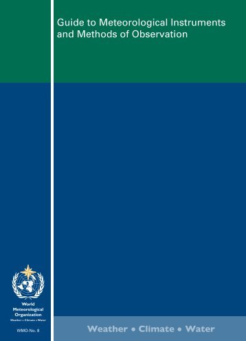 Guide to Meteorological Instruments and Methods of ... - WMO