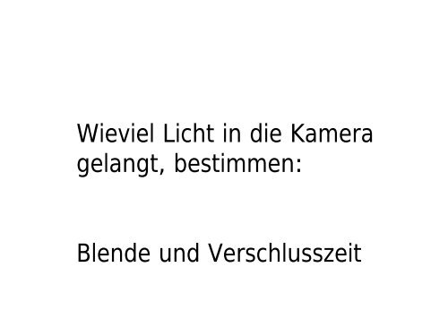 Brennweite und Bildwinkel verschiedener Objektive