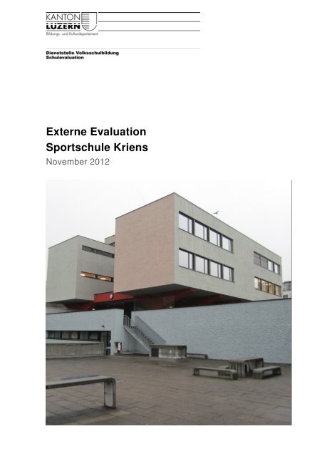 Bericht externe Evaluation 2012/13 - Sportschule Kriens