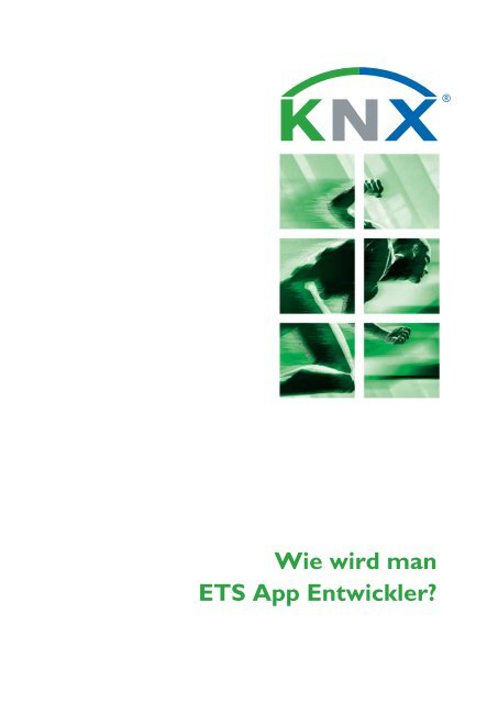 Wie wird man ETS App Entwickler? - KNX