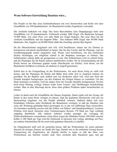 Wenn Software Entwicklung Hausbau Ware