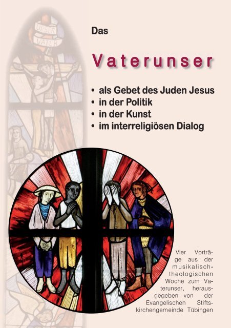 Vaterunser-Broschüre [PDF; 2 MB] - Evangelischer Kirchenbezirk ...