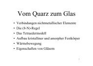Vom Quarz zum Glas - Chemie und ihre Didaktik, Universität ...