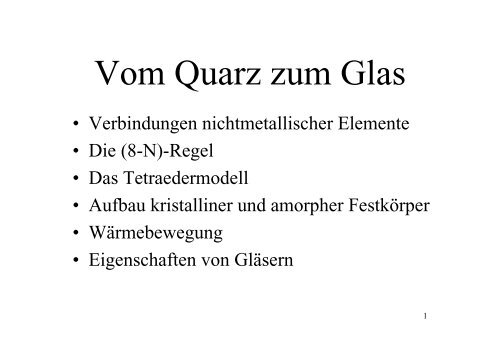 Vom Quarz zum Glas - Chemie und ihre Didaktik, Universität ...