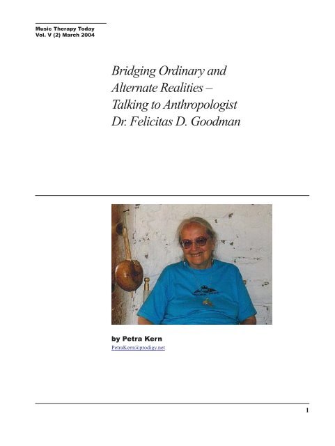 Talking to Anthropologist Dr. Felicitas D. Goodman - World ...