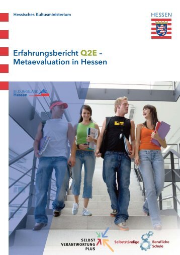 Broschüre Erfahrungsbericht Q2E - Hessisches Kultusministerium ...