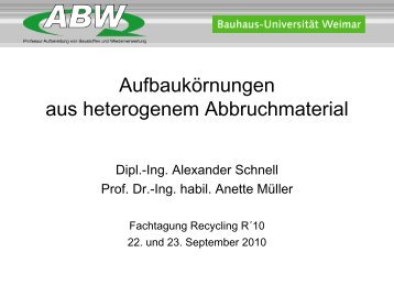 Aufbaukörnungen aus heterogenem ... - Abw-recycling.de