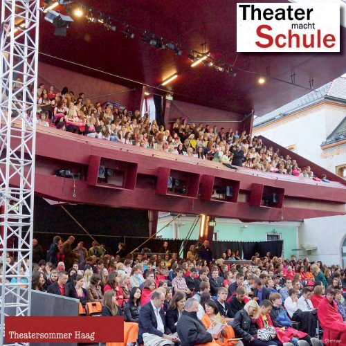 Theater macht Schule - Theatersommer Haag