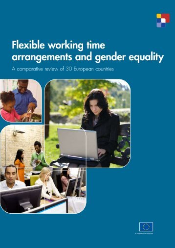 Flexible working time arrangements and gender equality - European ...