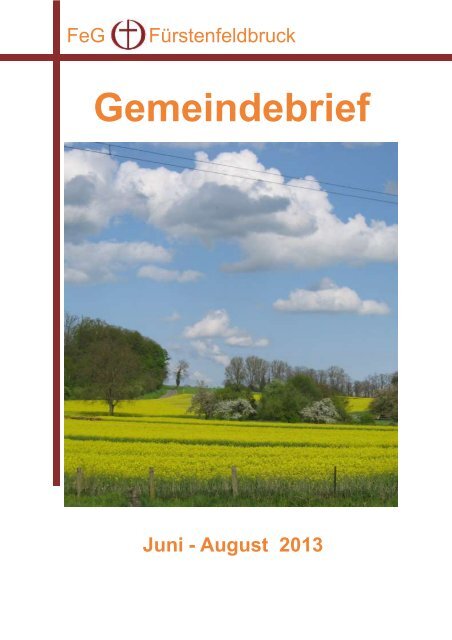 Gemeindebrief Jun-Aug2013 Mailversand.pdf - FeG Fürstenfeldbruck