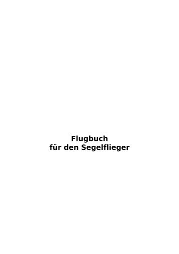 Vorlage Flugbuch für Segelflieger mit 104 Seiten - Schulgleiter SG 38