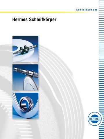 Brochüre - Hermes Schleifkörper