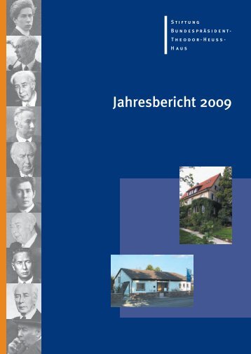 2009 (1,4 MB) - Stiftung Bundespräsident-Theodor-Heuss-Haus