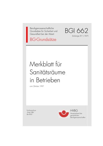 BGI 662 Merkblatt für Sanitätsräume in Betrieben