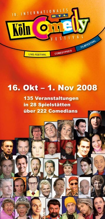 16. Okt – 1. Nov 2008 - Köln Comedy