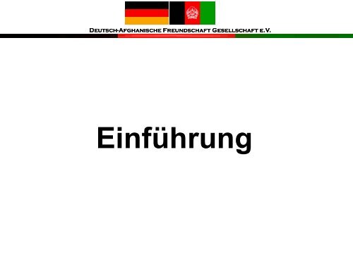 Deutsch-Afghanische Freundschaft Gesellschaft eV - bei der ...