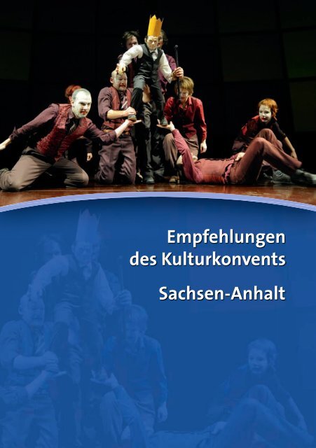 Empfehlungen des Kulturkonvents Sachsen-Anhalt