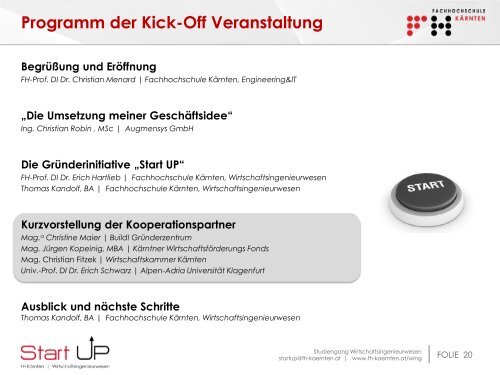 Kick-Off Veranstaltung der Gründerinitiative „Start UP“