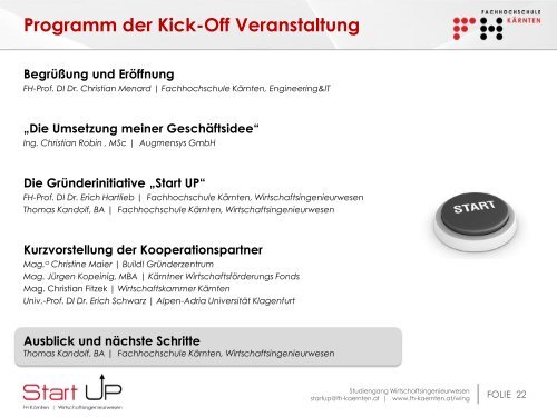 Kick-Off Veranstaltung der Gründerinitiative „Start UP“