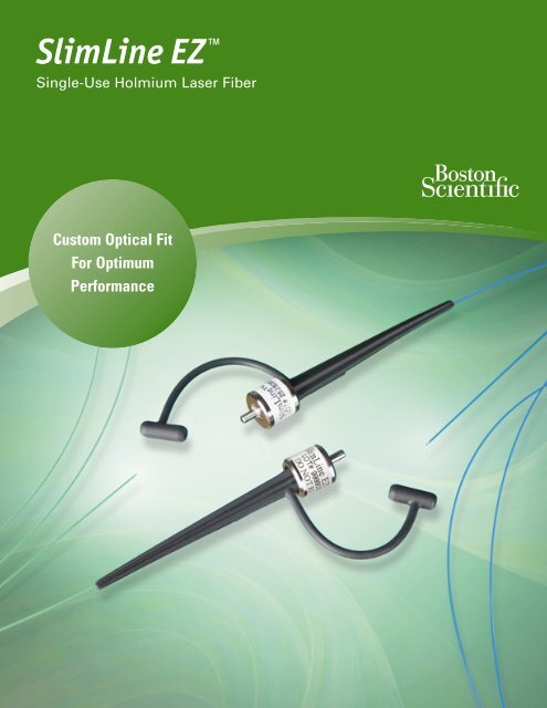 SlimLine EZâ¢ - Boston Scientific