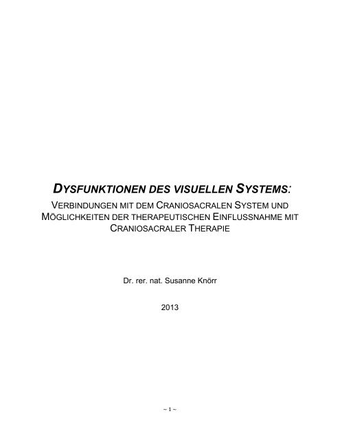 DYSFUNKTIONEN DES VISUELLEN SYSTEMS: