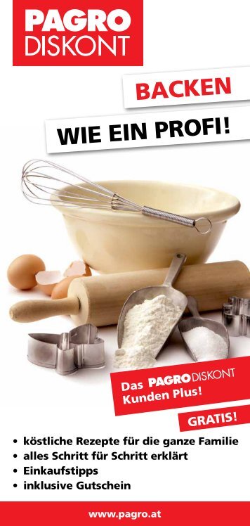 Wie ein Profi! Backen - PAGRO Diskont