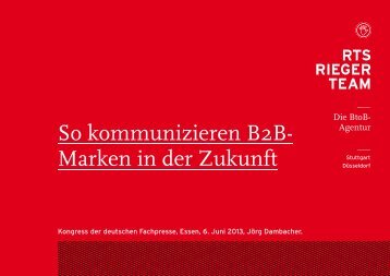 So kommunizieren B2B- Marken in der Zukunft - Deutsche Fachpresse