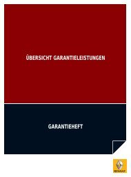 GARANTIEHEFT ÜBERSICHT GARANTIELEISTUNGEN - Renault