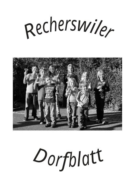 Dorfblatt_2010_11 [PDF, 2.00 MB] - Recherswil