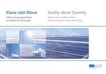 Klasse statt Masse Quality above Quantity - Saint-Gobain Solar Glass