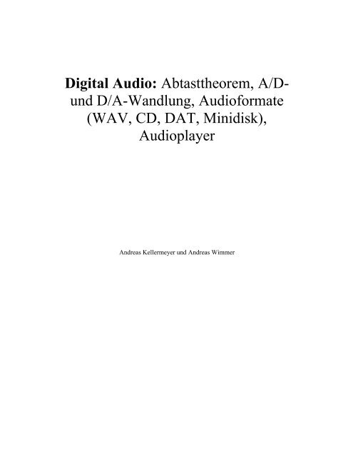 Digital Audio: Abtasttheorem, A/D- und D/A-Wandlung, Audioformate ...