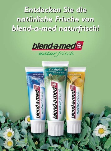 Entdecken Sie die natürliche Frische von blend-a-med naturfr