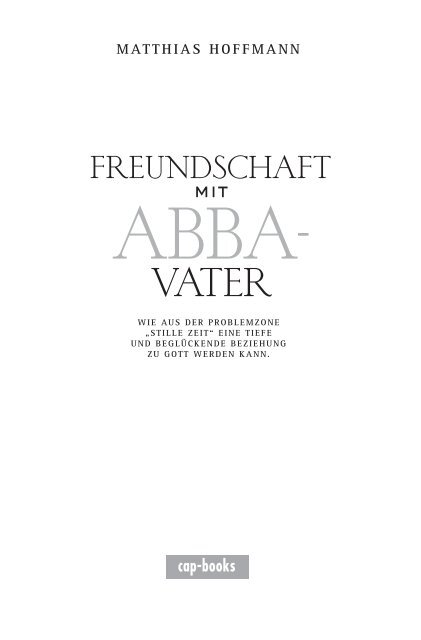 Leseprobe Freundschaft mit Abba-Vater (PDF-Datei ... - cap-music