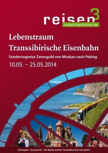 Lebenstraum Transsibirische Eisenbahn