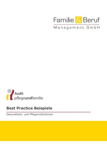 Best Practice-Mappe - Gesundheitsinstitutionen ... - Familie und Beruf