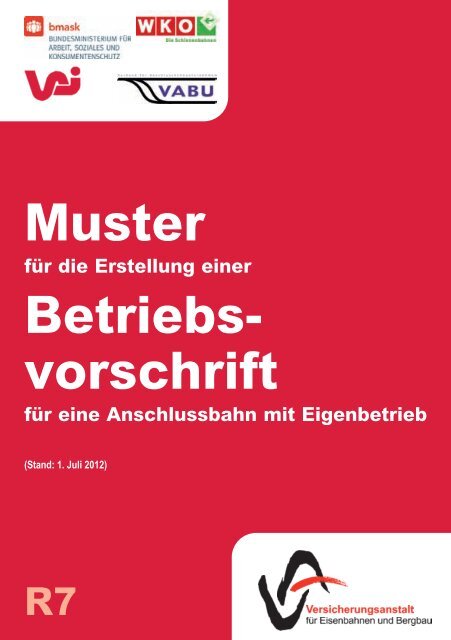 Betriebsvorschrift für Anschlussbahnen mit ... - Arbeitsinspektion