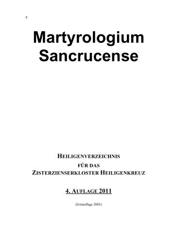download: "Das Martyrologium Sancrucense" - im Stift Heiligenkreuz