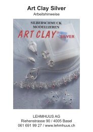 Art Clay Silver - Lehmhuus AG